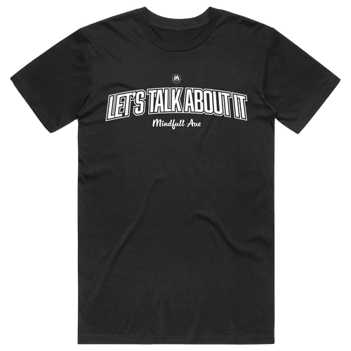 Mindfull Aus 'Let's Talk About It' Cotton Tee