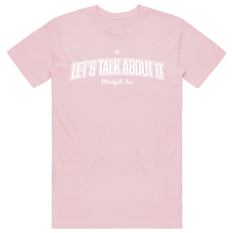 Mindfull Aus 'Let's Talk About It' Cotton Tee