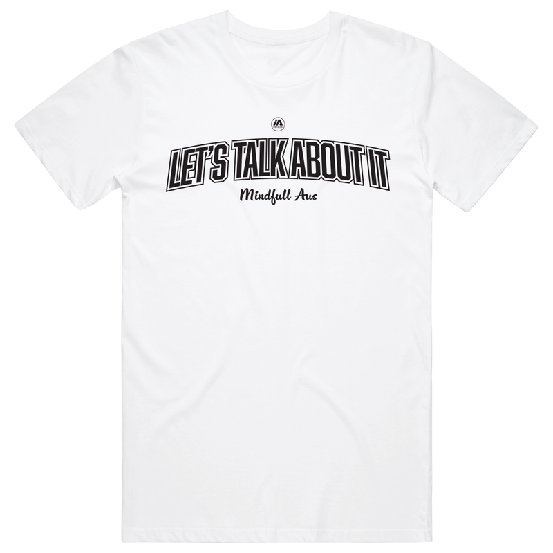 Mindfull Aus 'Let's Talk About It' Cotton Tee